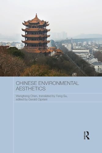 Chinese Environmental Aesthetics