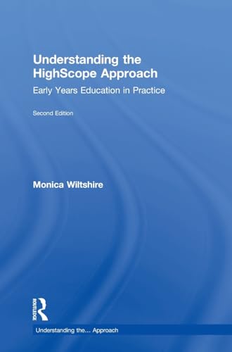 Understanding the HighScope Approach