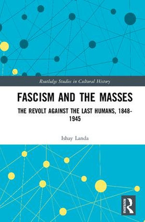 Fascism and the Masses