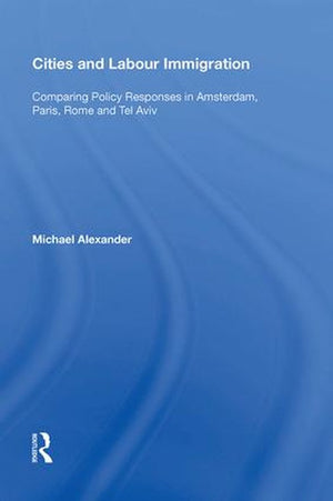 Cities and Labour Immigration