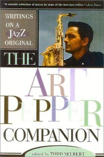 The Art Pepper Companion
