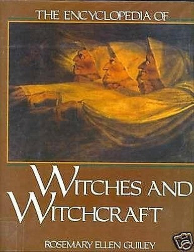 The Encyclopedia of Witches and Witchcraft
