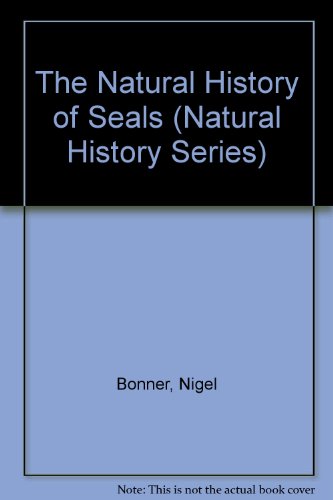 The Natural History of Seals