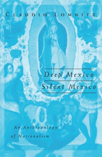 Deep Mexico, Silent Mexico
