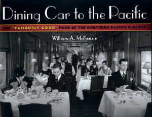 Dining Car to the Pacific
