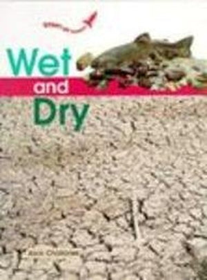 Wet and Dry