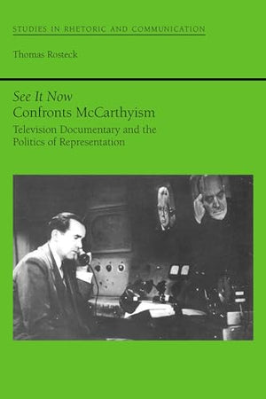 See It Now Confronts McCarthyism