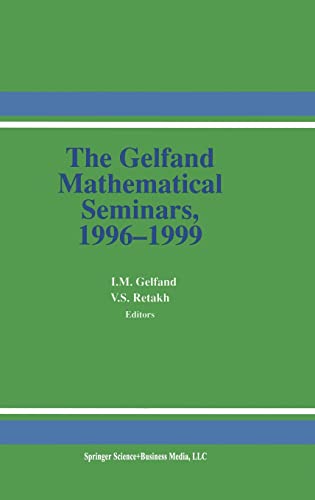 The Gelfand Mathematical Seminars 1996-1999
