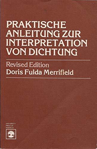 Praktische Anleitung zur Interpretation von Dichtung