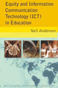 Equity and Information Communication Technology (ICT) in Education 