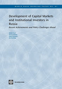 Development of Capital Markets and Institutional Investors in Russia 