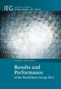 Results and Performance of the World Bank Group 2012 