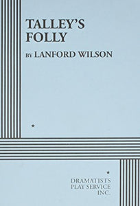 Talley's Folly 