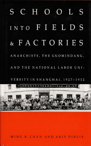 Schools Into Fields and Factories