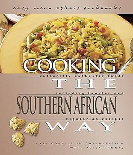 Cooking The Southern African Way
