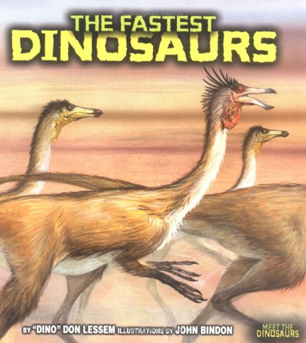 The Fastest Dinosaurs