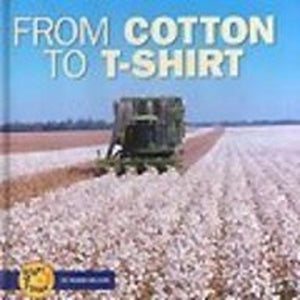 From Cotton to T-Shirt 