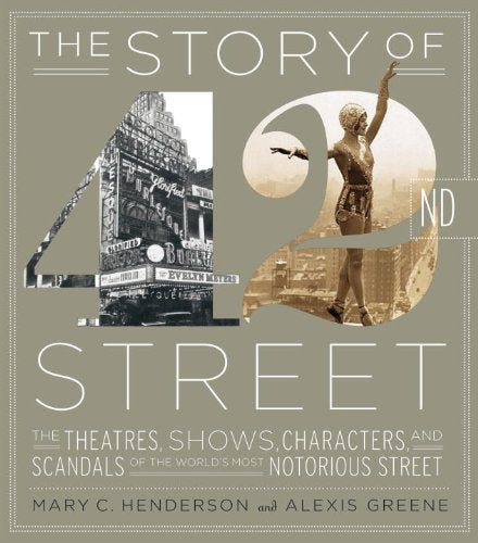 The Story of 42nd Street