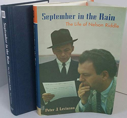 September in the Rain - The Life of Nelson Riddle