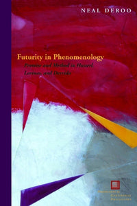 Futurity in Phenomenology 