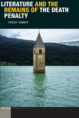 Literature and the Remains of the Death Penalty