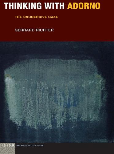 Thinking with Adorno cover