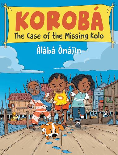 Korobá: The Case of the Missing Kolo cover