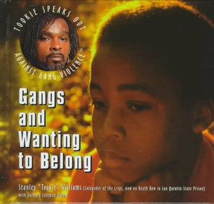 Gangs and Wanting to Belong