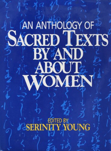 Anthology of Sacred Texts by and about Women