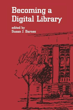 Becoming a Digital Library