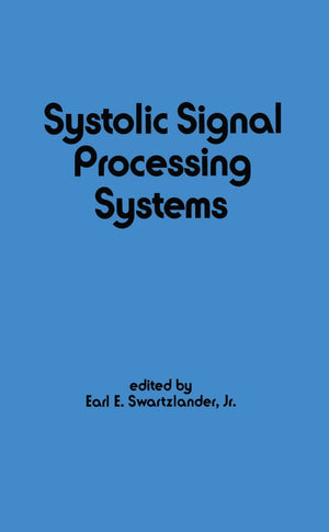 Systolic Signal Processing Systems