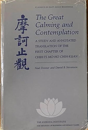 The Great Calming and Contemplation
