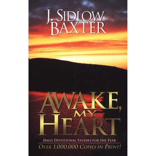 Awake, My Heart  Daily Devotional Studies for the Year