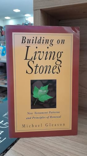 Building on Living Stones