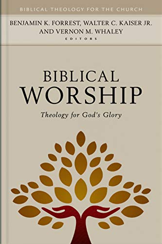 Biblical Worship – Theology for God`s Glory cover art