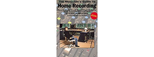 Musician's Guide to Home Recording