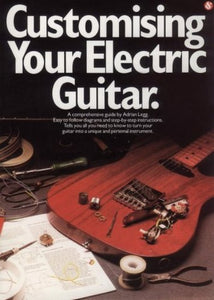 Customizing Your Electric Guitar 