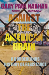 Against the American Grain 