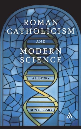 Roman Catholicism and Modern Science