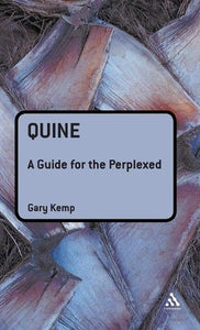 Quine: A Guide for the Perplexed 
