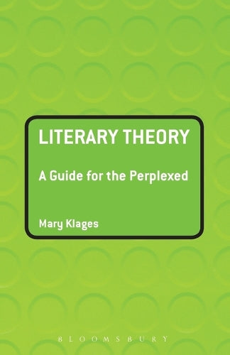 Literary Theory: A Guide for the Perplexed