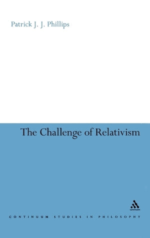 The Challenge of Relativism