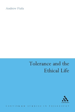 Tolerance and the Ethical Life