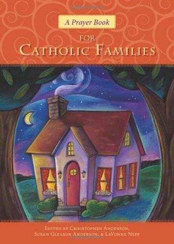A Prayer Book for Catholic Families