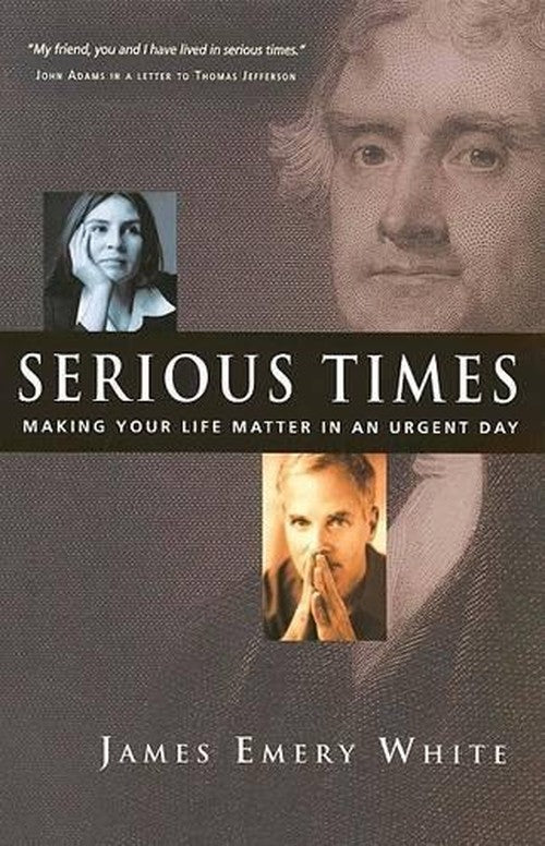 Serious Times