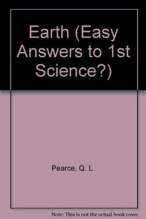 Easy Answers to First Science Questions