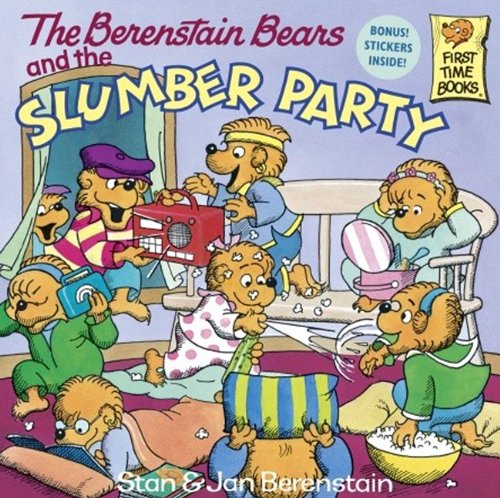 Berenstain Bears and the Slumber Party