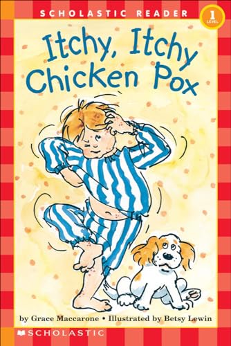 Itchy, Itchy Chicken Pox