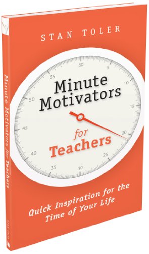 Minute Motivators for Teachers