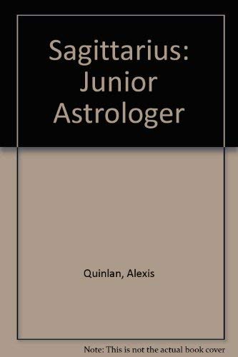 Sagittarius: Junior Astrologer cover
